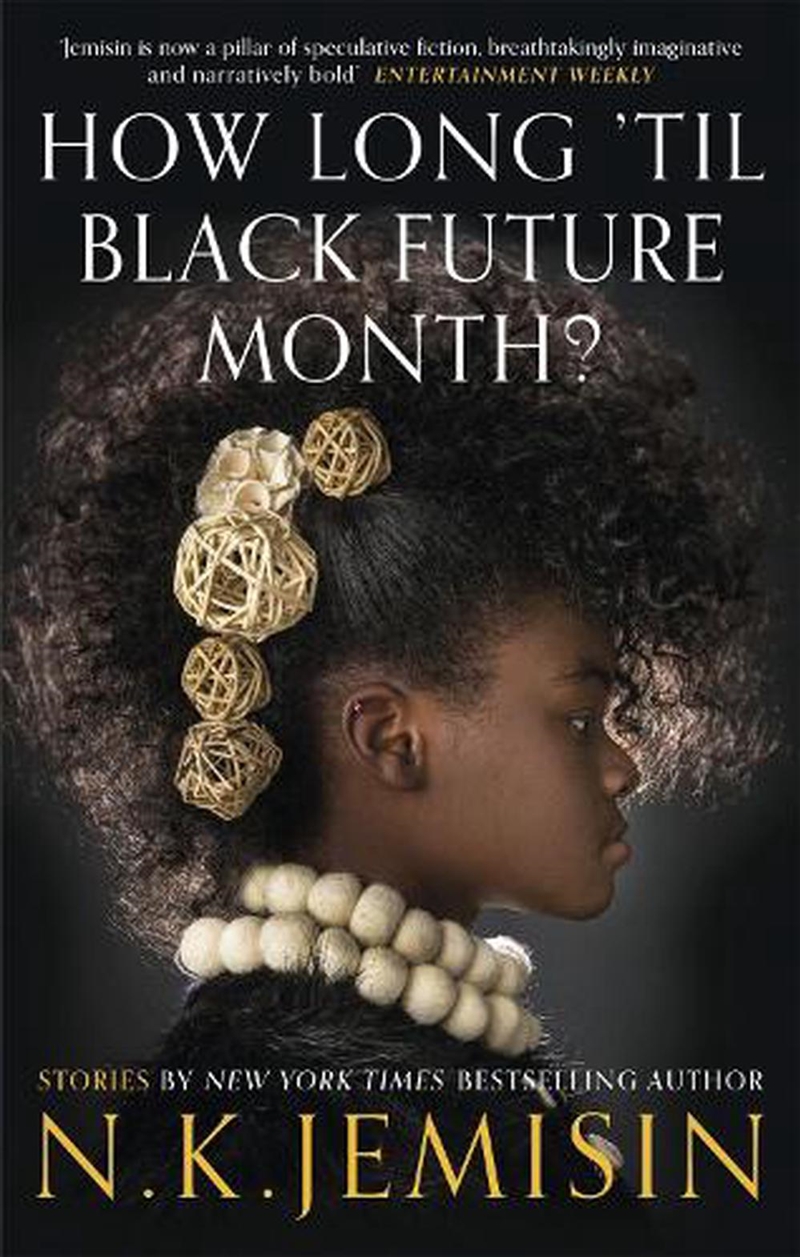 How Long 'til Black Future Month?/Product Detail/Fantasy Fiction
