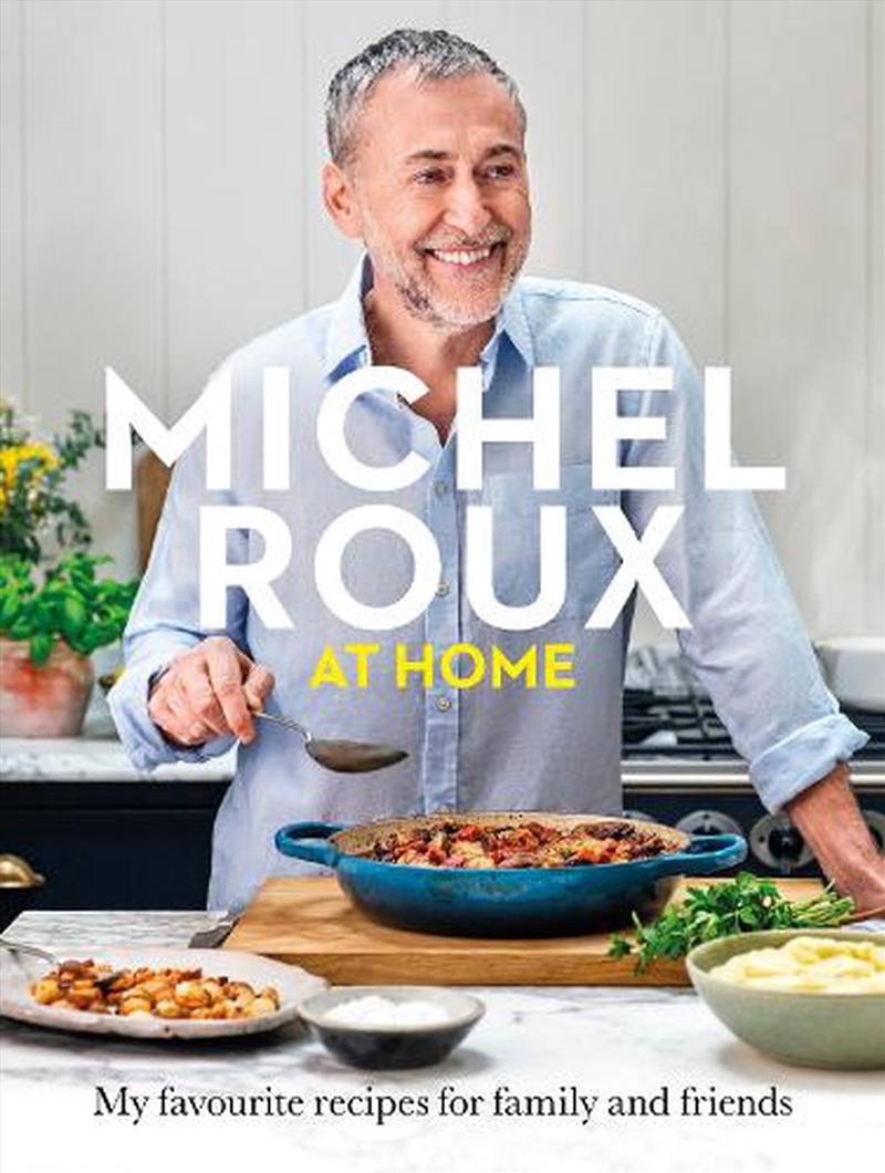 Michel Roux at Home/Product Detail/Recipes, Food & Drink