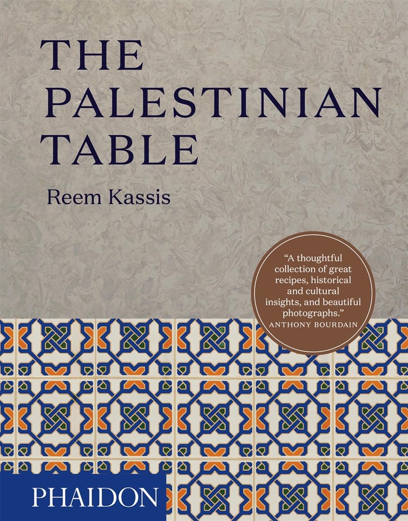 The Palestinian Table/Product Detail/Recipes, Food & Drink