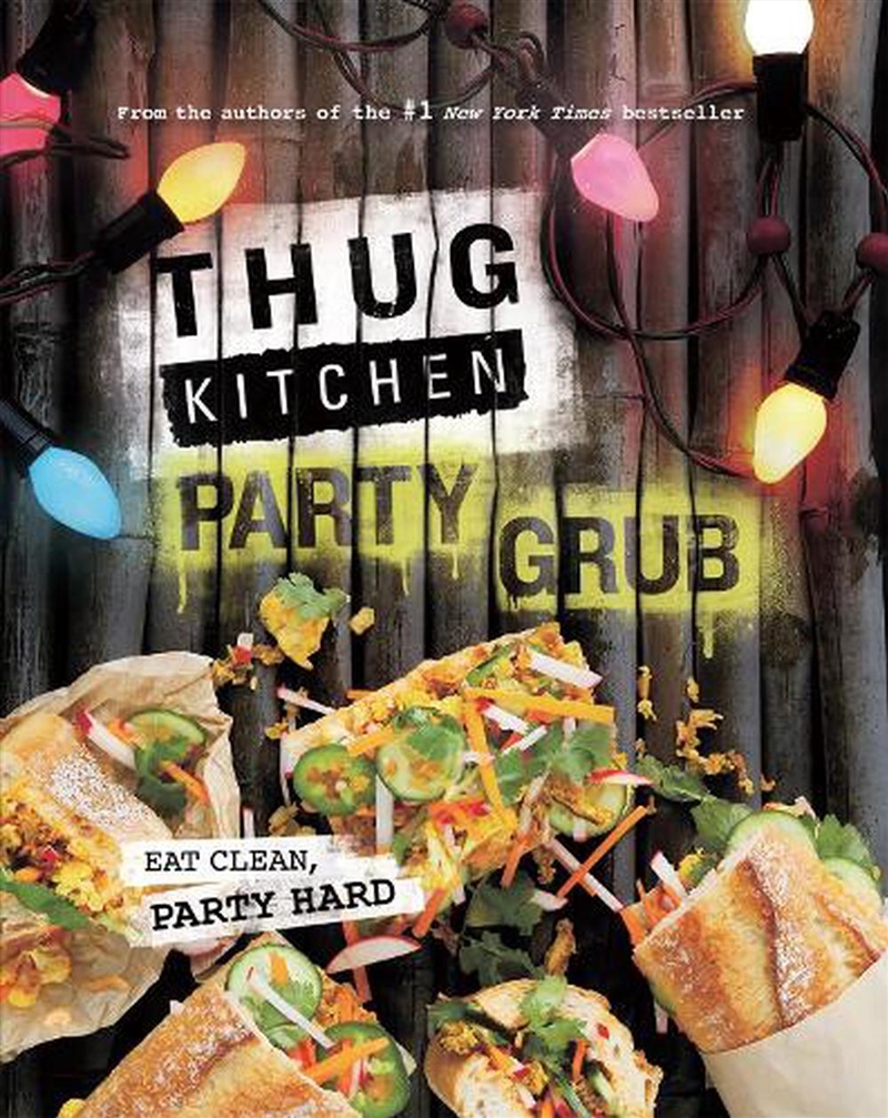 Thug Kitchen Party Grub/Product Detail/Recipes, Food & Drink