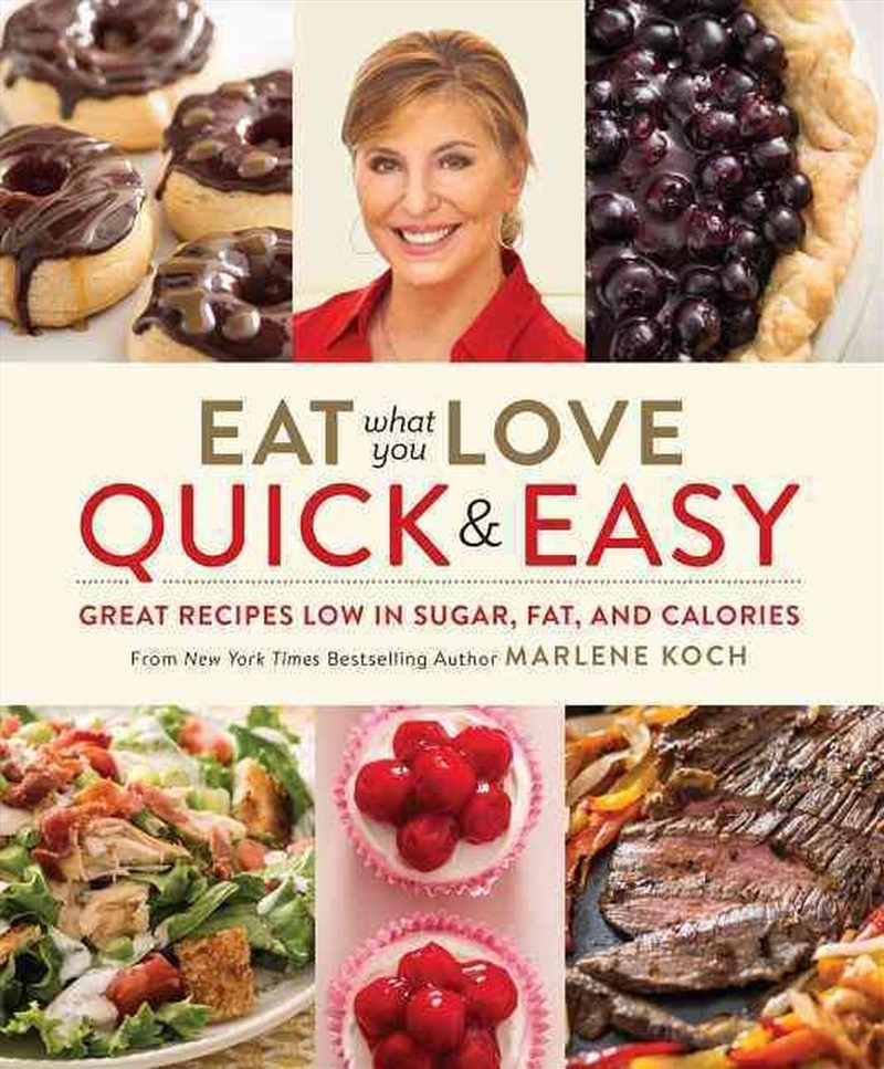Eat What You Love: Quick and Easy/Product Detail/Recipes, Food & Drink