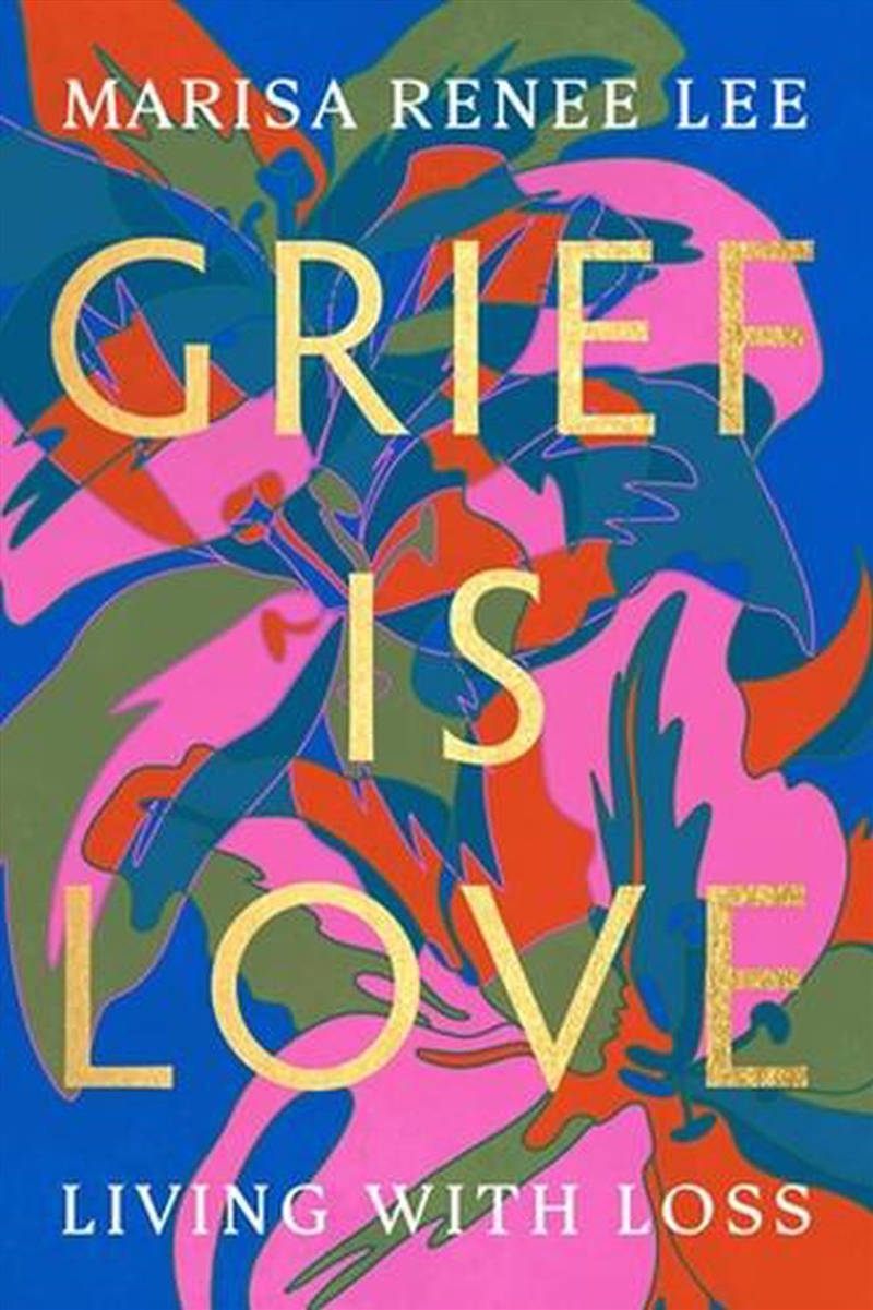 Grief Is Love/Product Detail/Family & Health