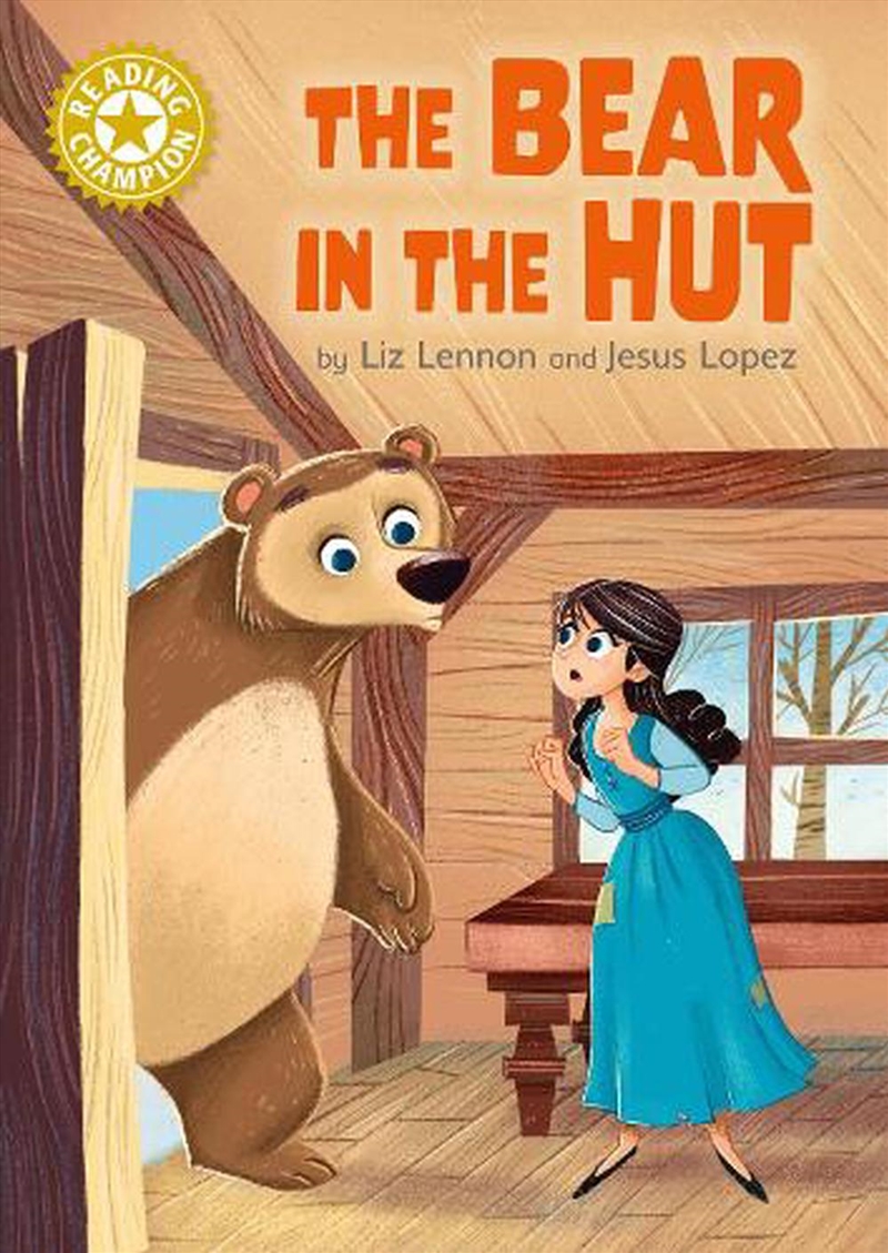 Reading Champion: The Bear In The Hut/Product Detail/Childrens Fiction Books