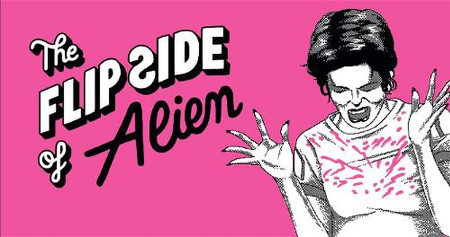 The Flip Side of Alien/Product Detail/Arts & Entertainment