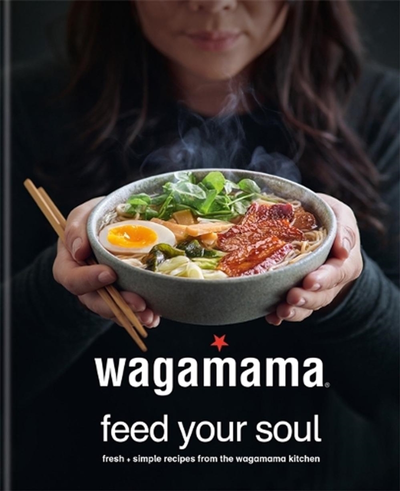 wagamama Feed Your Soul/Product Detail/Recipes, Food & Drink