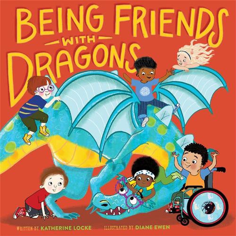Being Friends with Dragons/Product Detail/Childrens Fiction Books