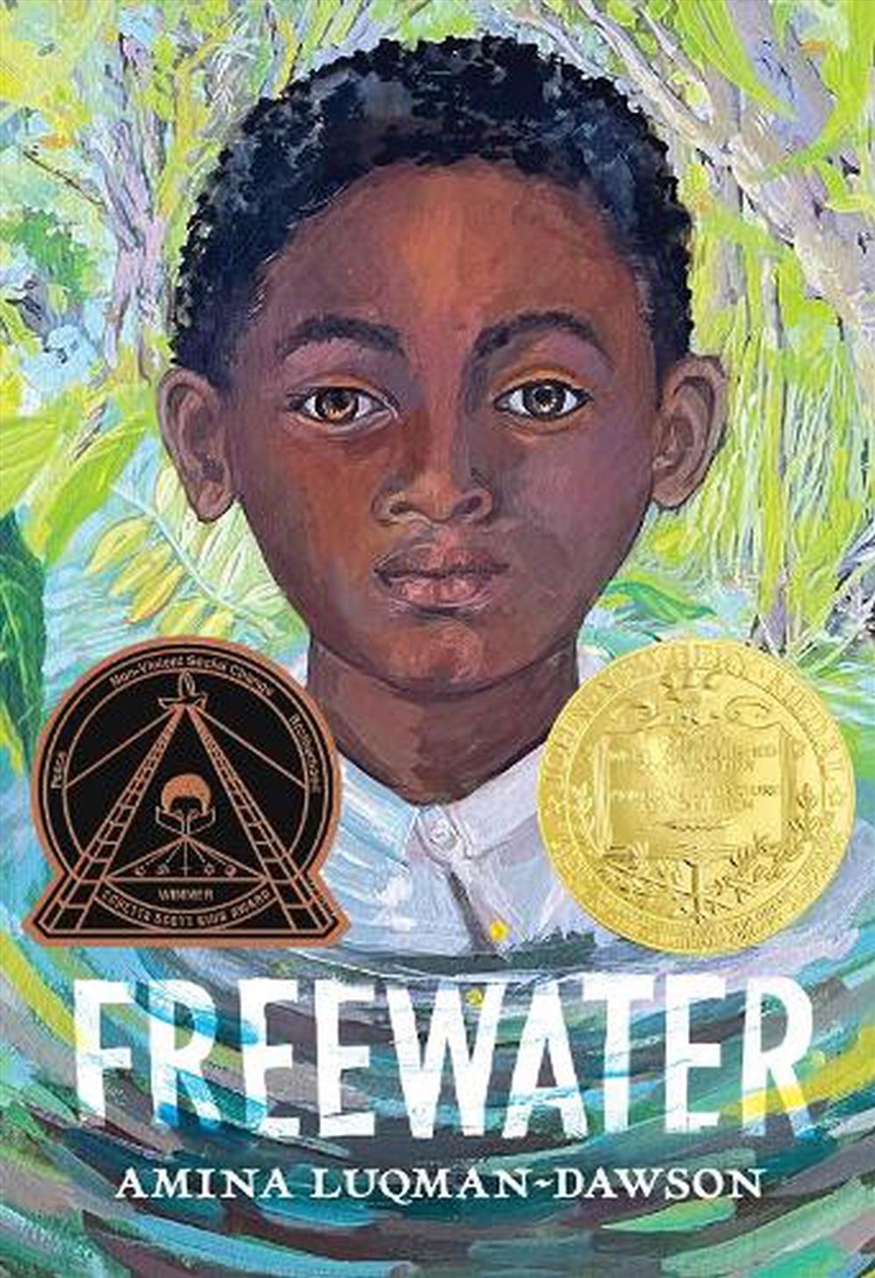 Freewater (Newbery & Coretta Scott King Award Winner)/Product Detail/Childrens Fiction Books