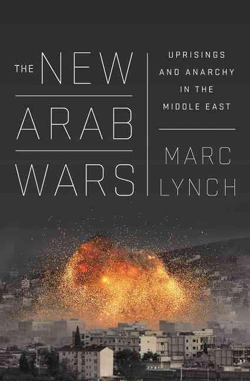The New Arab Wars/Product Detail/Politics & Government