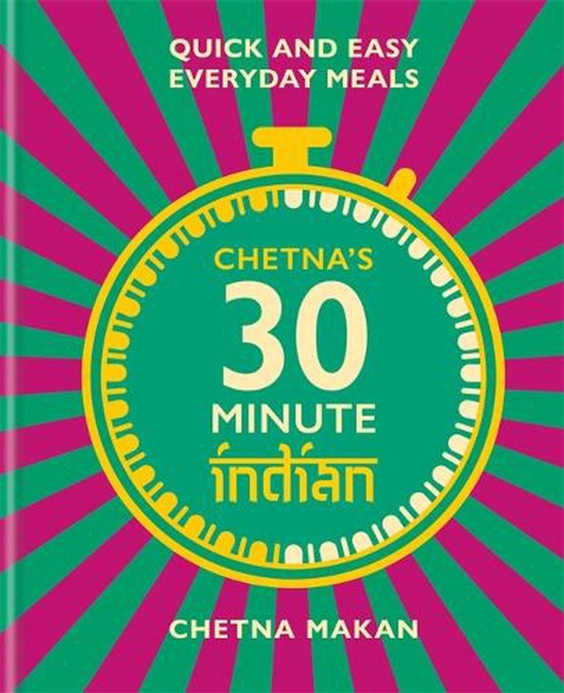 Chetna's 30-minute Indian/Product Detail/Recipes, Food & Drink
