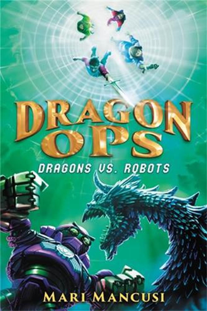 Dragon Ops: Dragons vs. Robots/Product Detail/Childrens Fiction Books