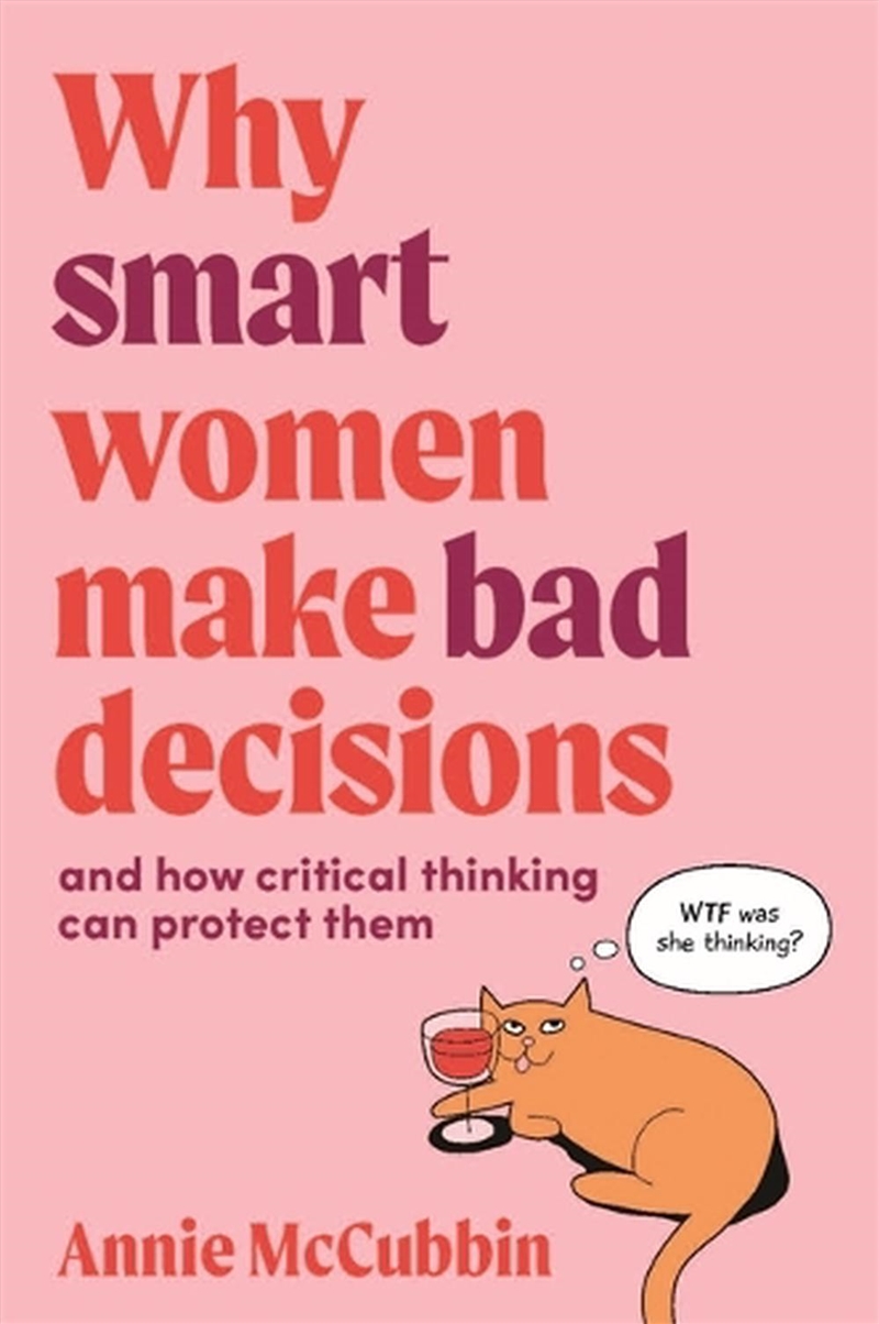 Why Smart Women Make Bad Decisions/Product Detail/Self Help & Personal Development