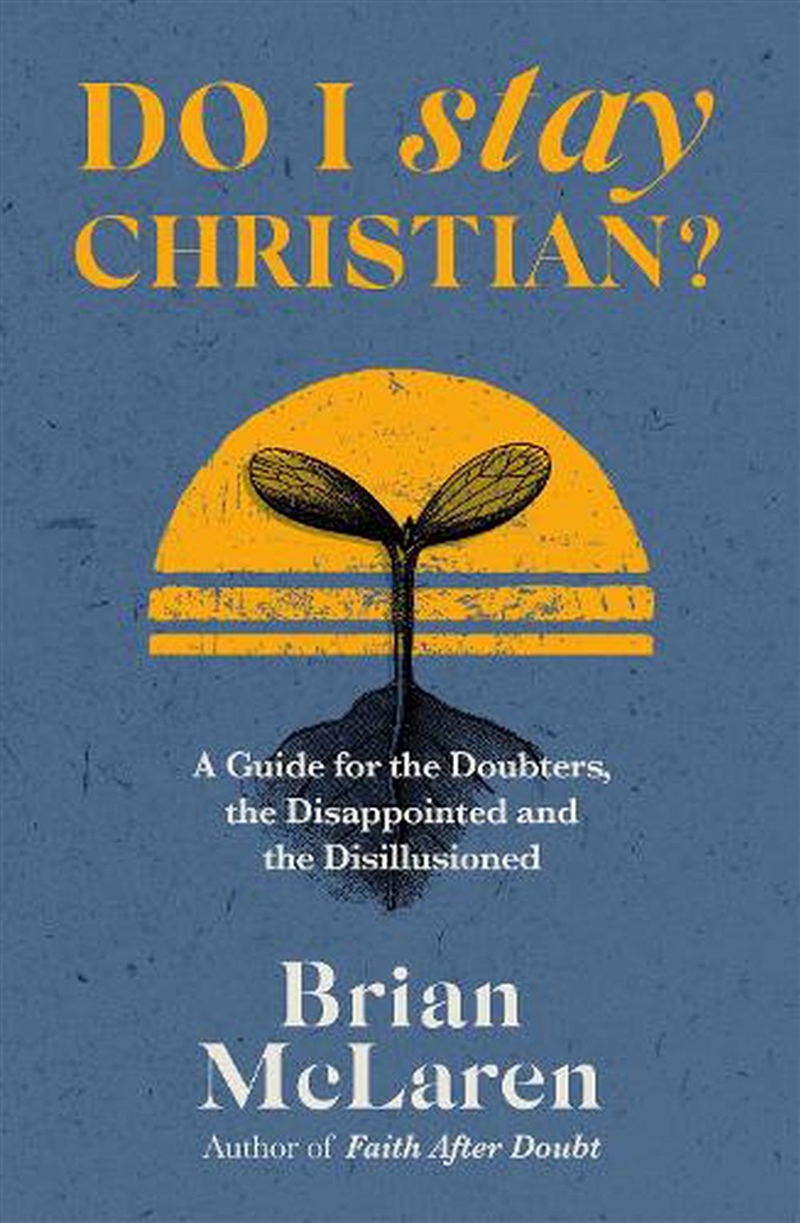 Do I Stay Christian?/Product Detail/Religion & Beliefs