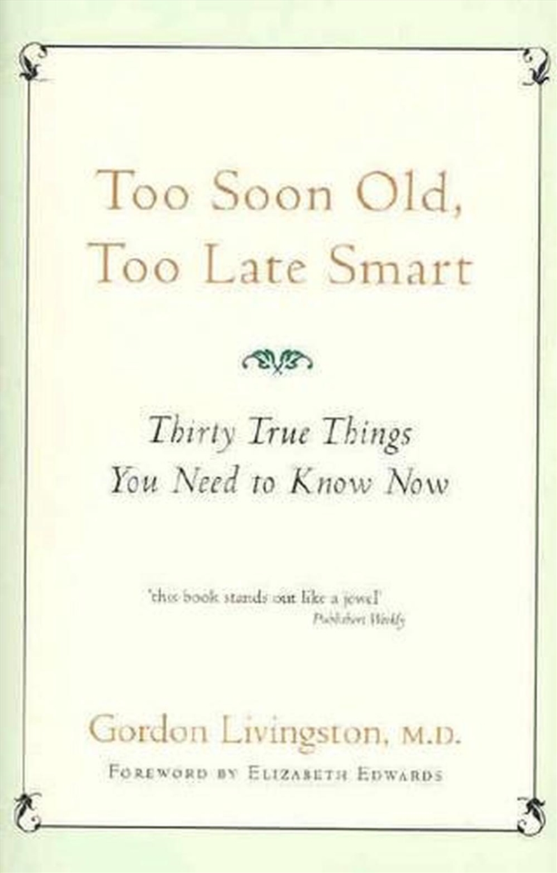 Too Soon Old, Too Late Smart/Product Detail/Family & Health