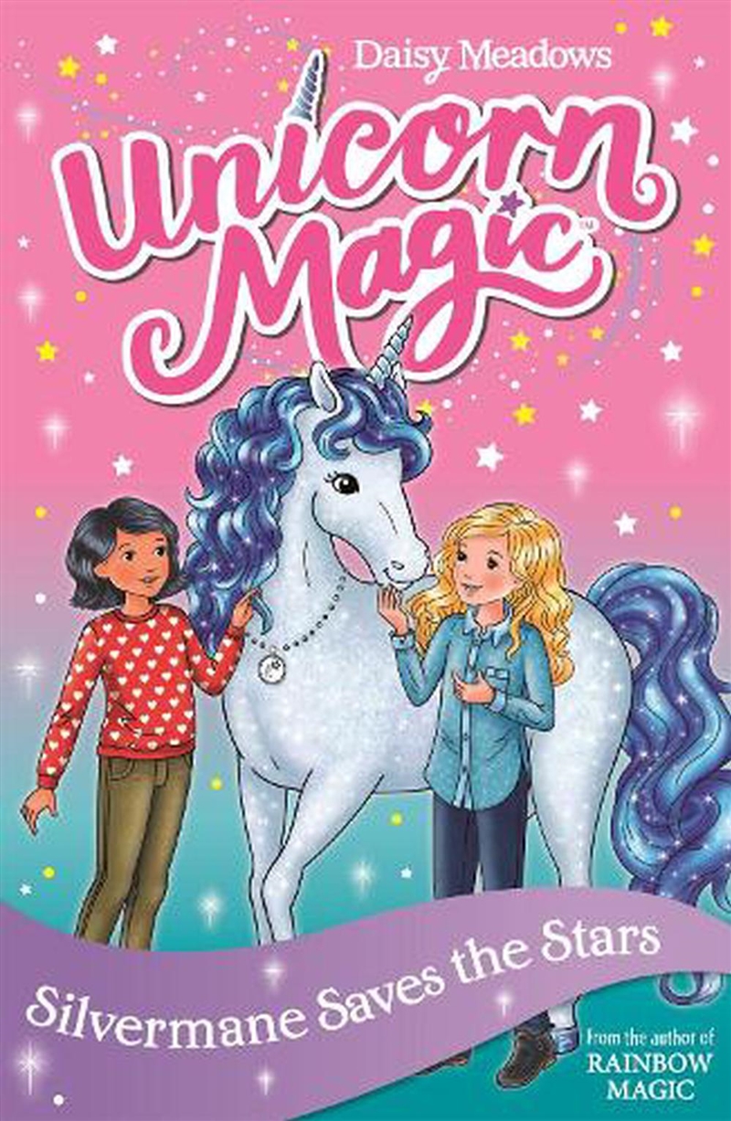 Unicorn Magic: Silvermane Saves the Stars/Product Detail/Childrens Fiction Books