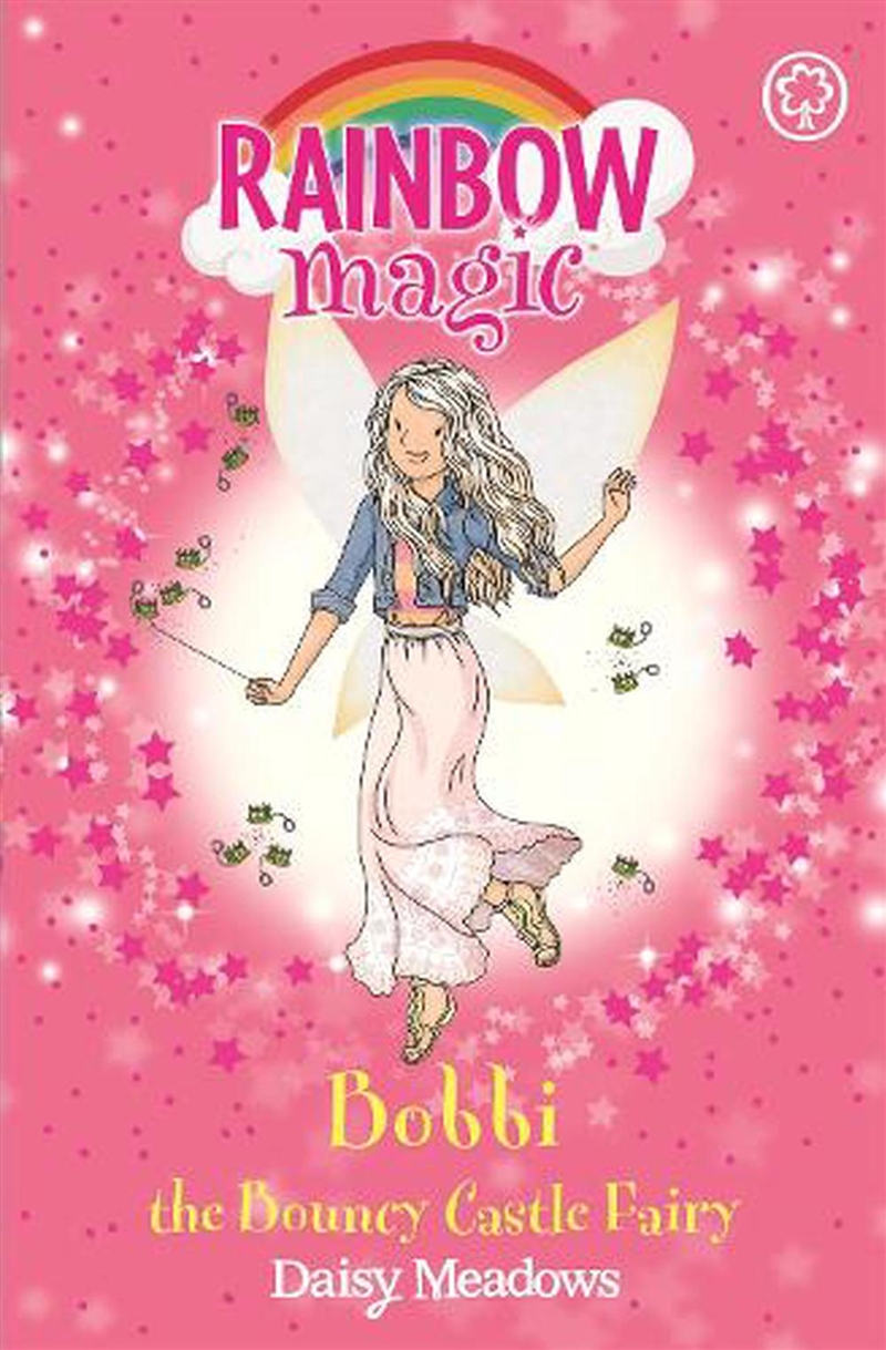 Rainbow Magic: Bobbi the Bouncy Castle Fairy/Product Detail/Childrens Fiction Books
