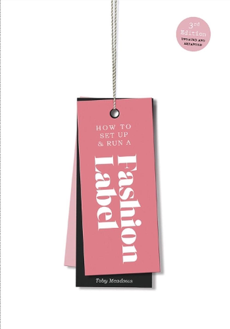 How to Set Up & Run a Fashion Label/Product Detail/Fashion & Style Guides