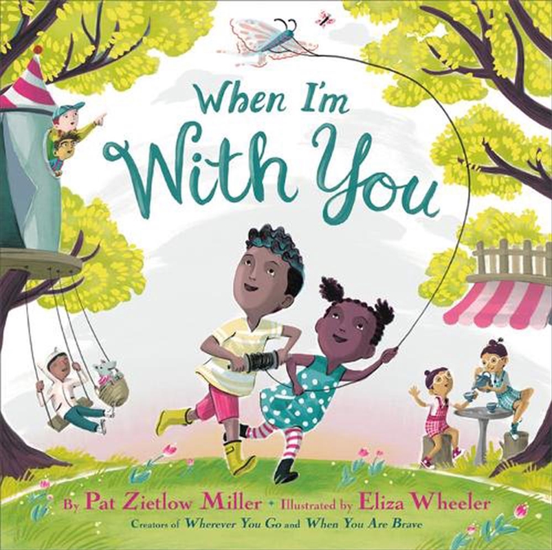 When I'm With You/Product Detail/Childrens Fiction Books