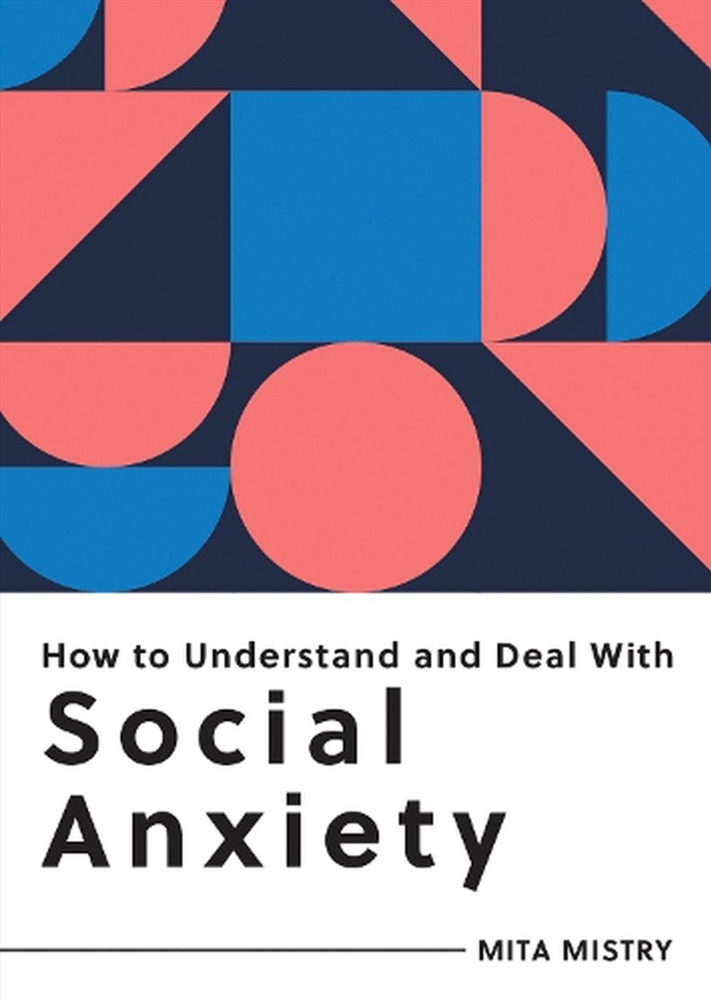 How to Understand and Deal with Social Anxiety/Product Detail/Family & Health