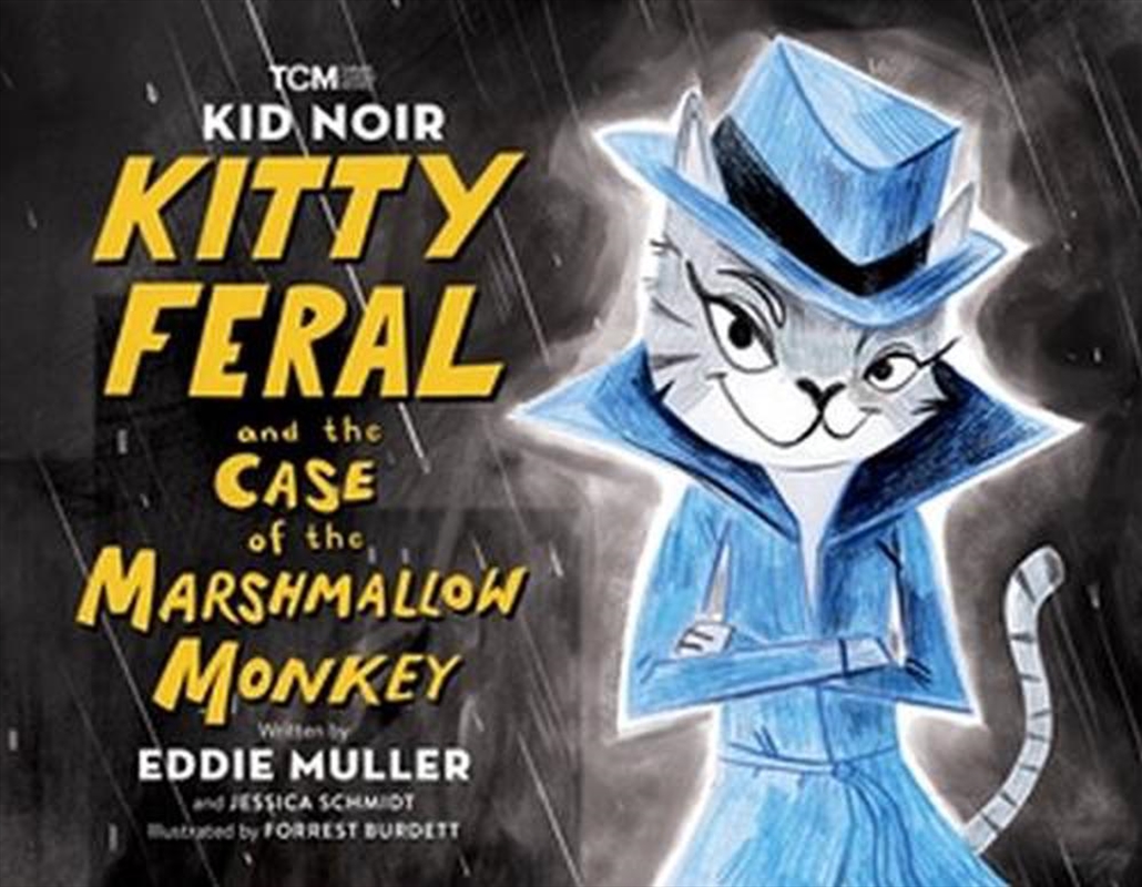 Kid Noir: Kitty Feral and the Case of the Marshmallow Monkey/Product Detail/Childrens Fiction Books