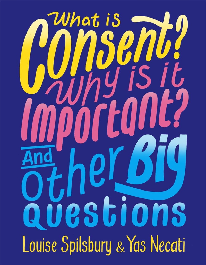 What is Consent? Why is it Important? And Other Big Questions/Product Detail/Family & Health