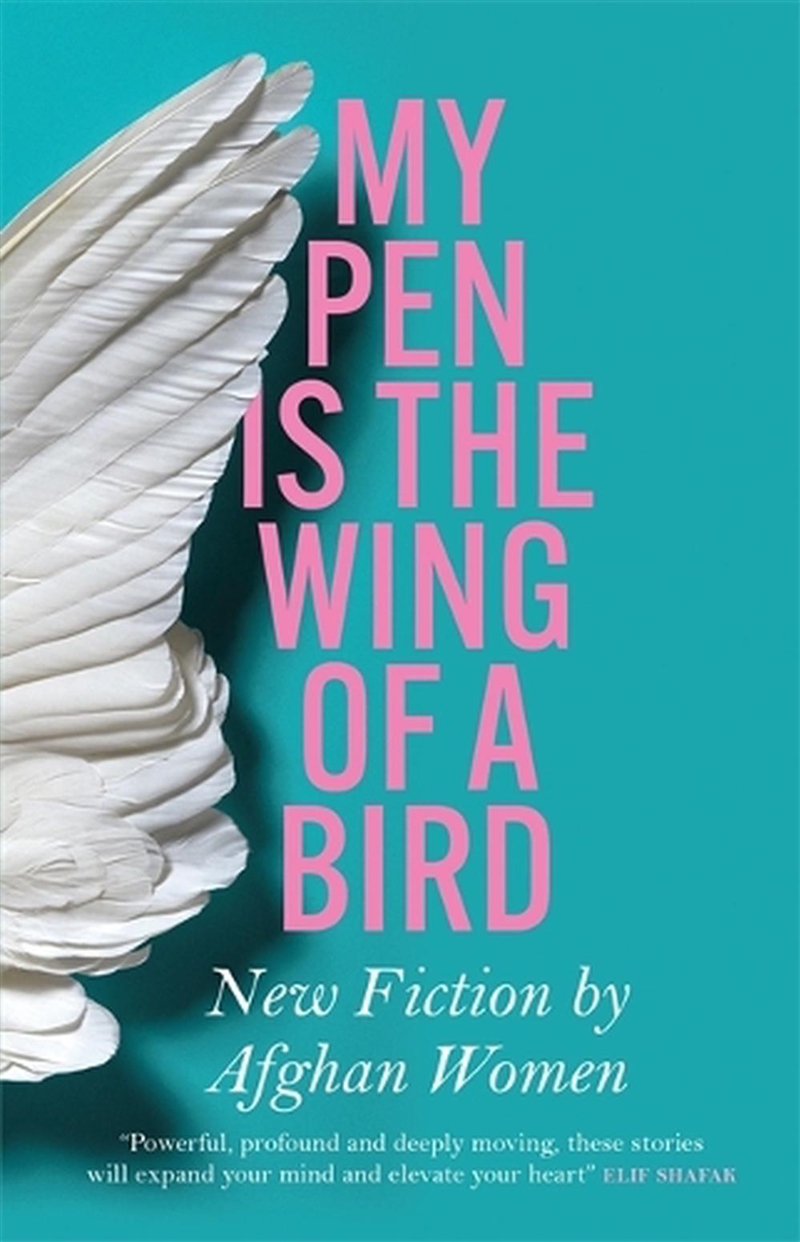My Pen Is the Wing of a Bird/Product Detail/General Fiction Books