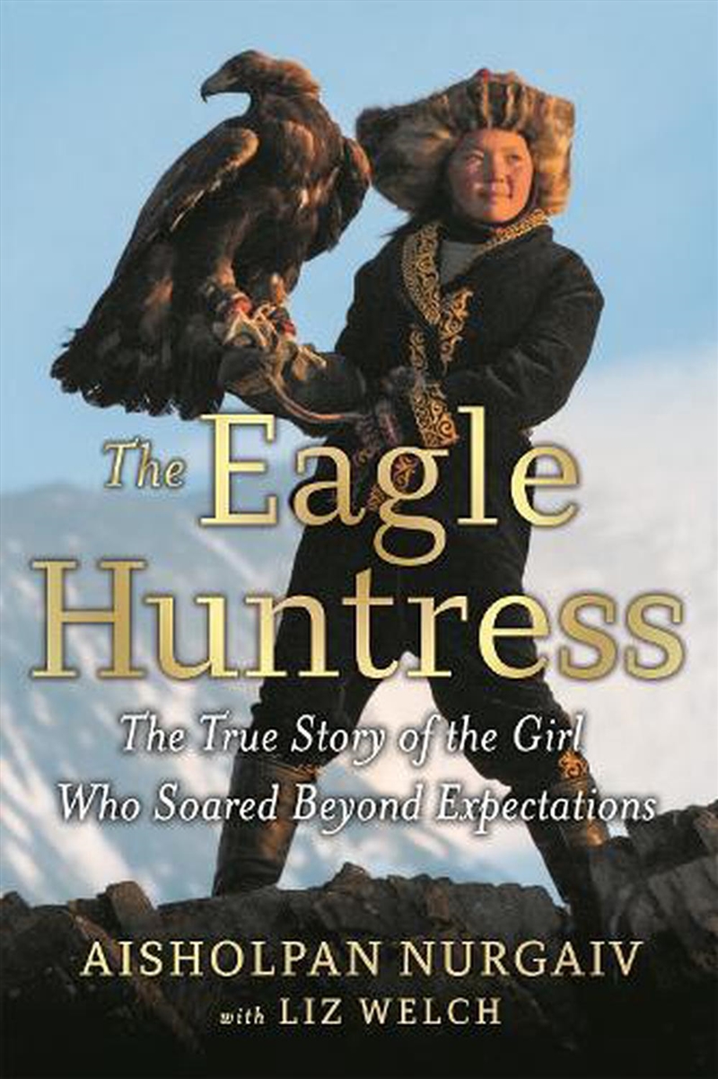The Eagle Huntress/Product Detail/Childrens Fiction Books