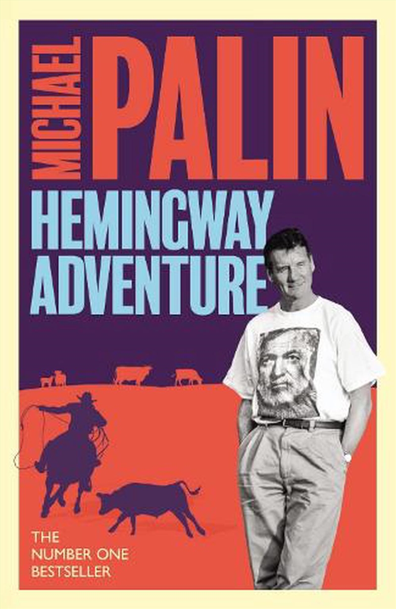 Michael Palin's Hemingway Adventure/Product Detail/General Fiction Books