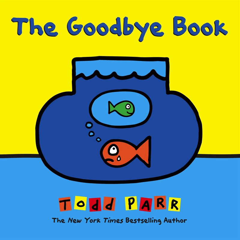 The Goodbye Book/Product Detail/Childrens Fiction Books