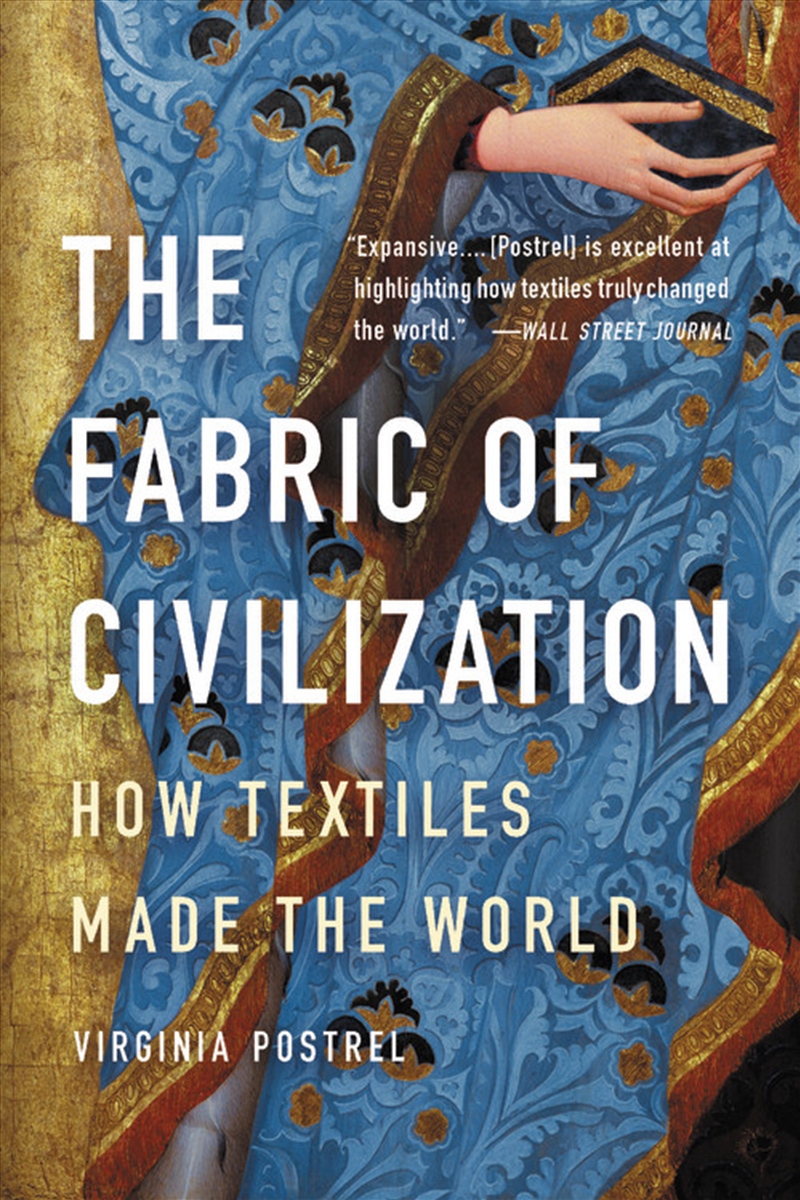 The Fabric of Civilization/Product Detail/History