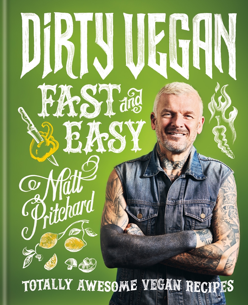 Dirty Vegan Fast and Easy/Product Detail/Recipes, Food & Drink