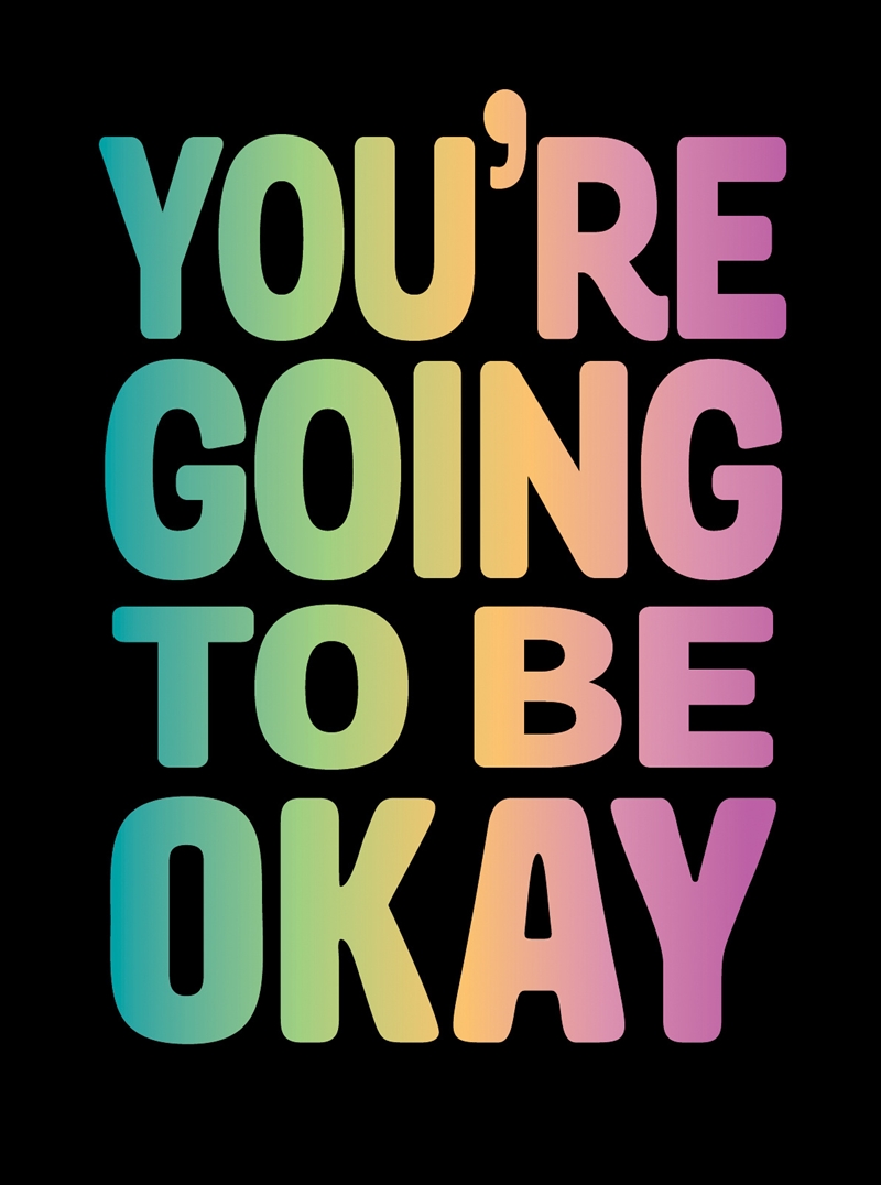You're Going to Be Okay/Product Detail/Self Help & Personal Development