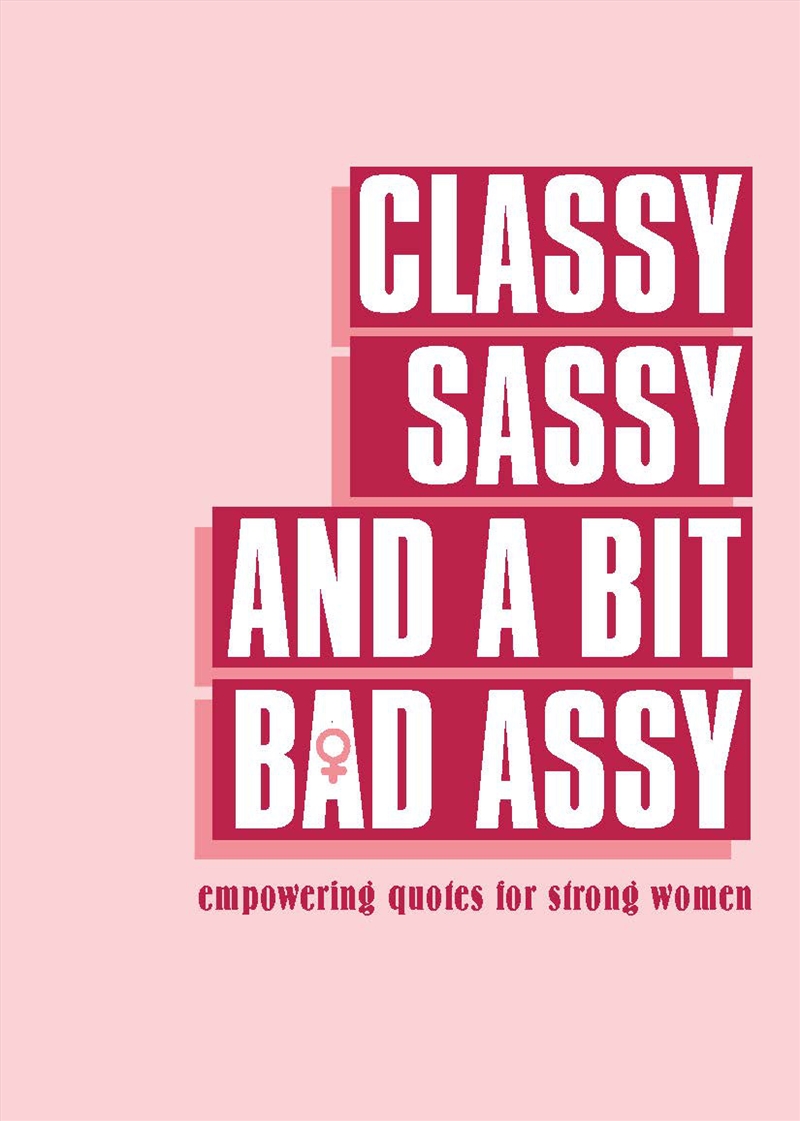 Classy, Sassy, and a Bit Bad Assy/Product Detail/Self Help & Personal Development