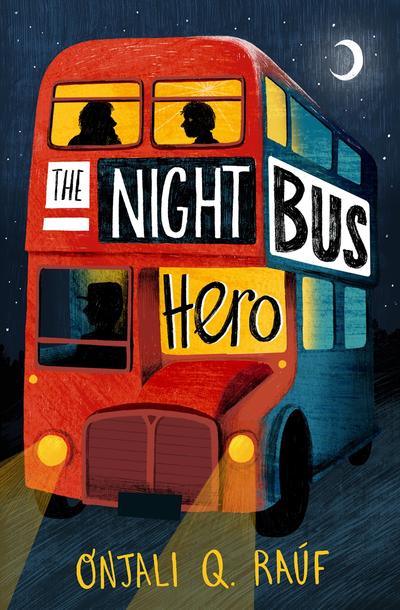 The Night Bus Hero/Product Detail/Childrens Fiction Books