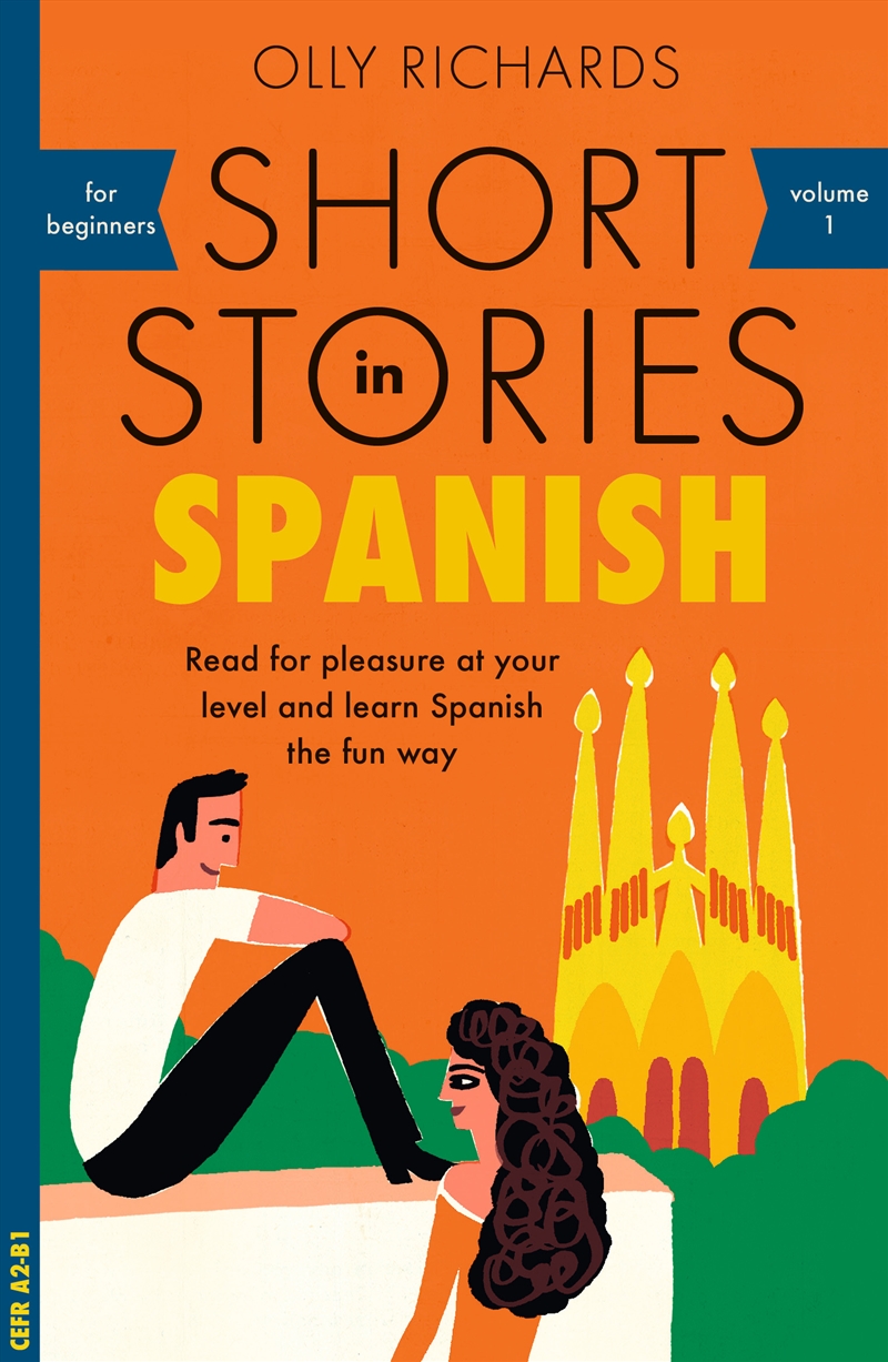 Short Stories in Spanish for Beginners/Product Detail/Language & Linguistics