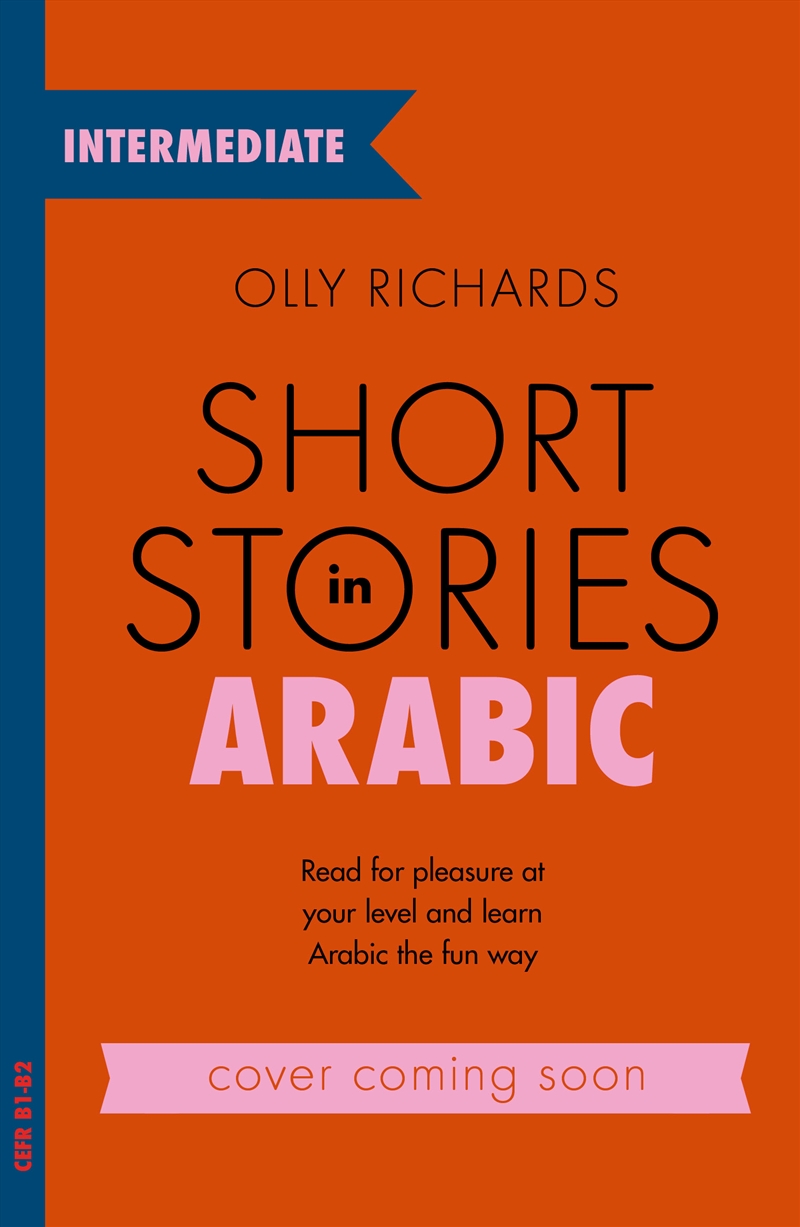 Short Stories in Arabic for Intermediate Learners (MSA)/Product Detail/Language & Linguistics