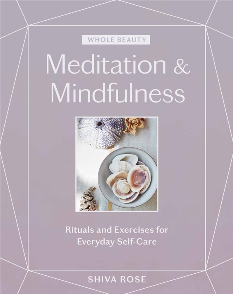 Whole Beauty: Meditation & Mindfulness/Product Detail/Religion & Beliefs