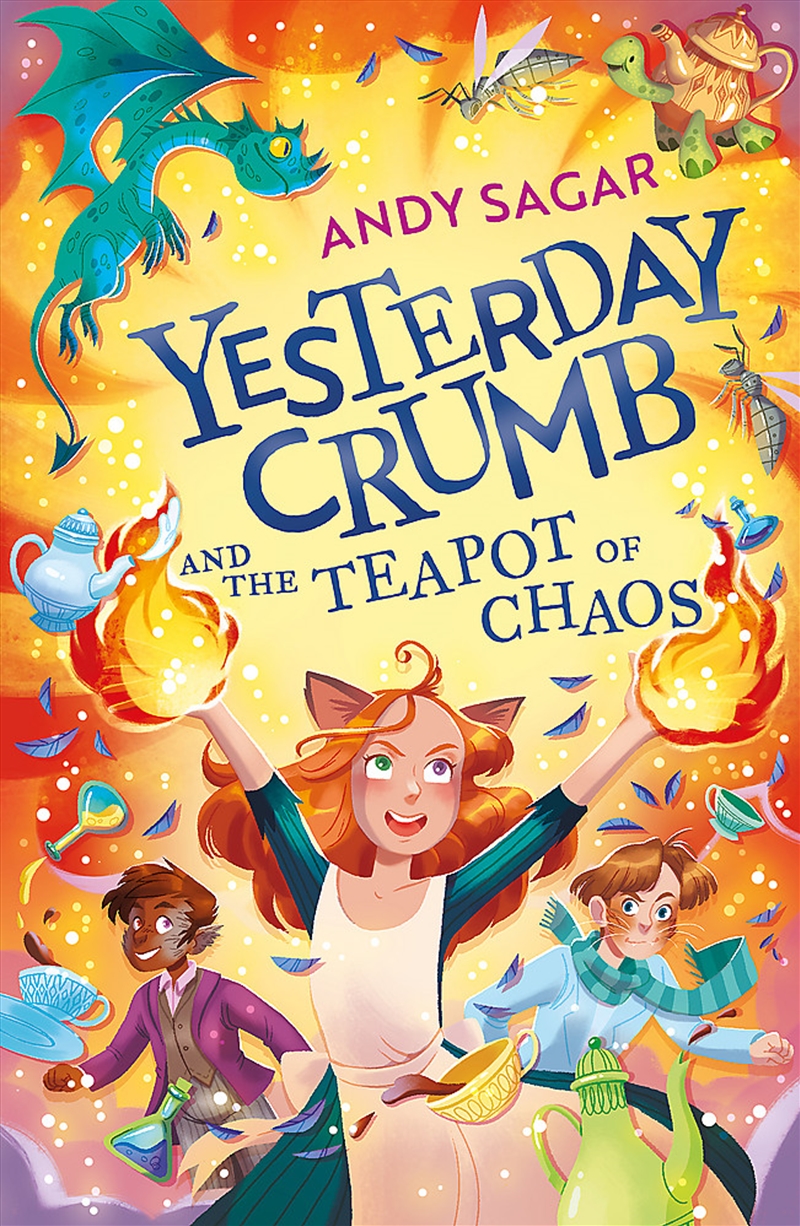 Yesterday Crumb and the Teapot of Chaos/Product Detail/Childrens Fiction Books