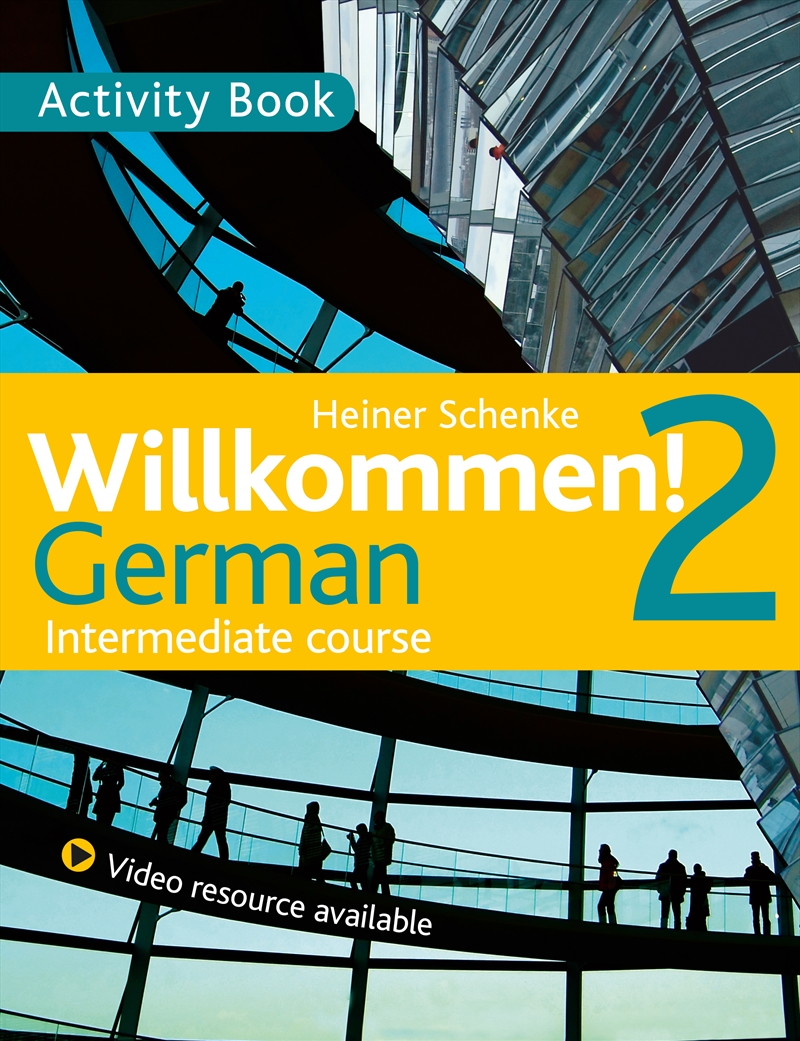 Willkommen! 2 German Intermediate course/Product Detail/Language & Linguistics