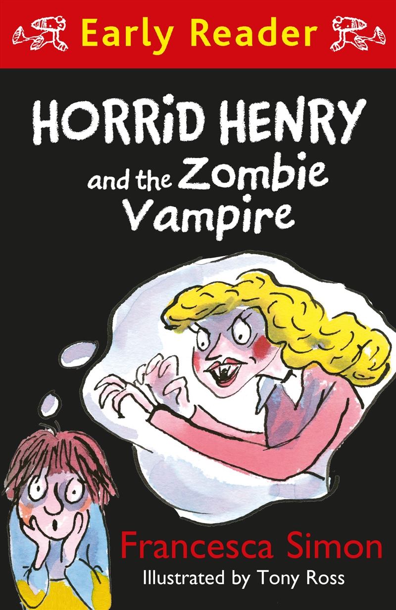 Horrid Henry Early Reader: Horrid Henry and the Zombie Vampire/Product Detail/Childrens Fiction Books