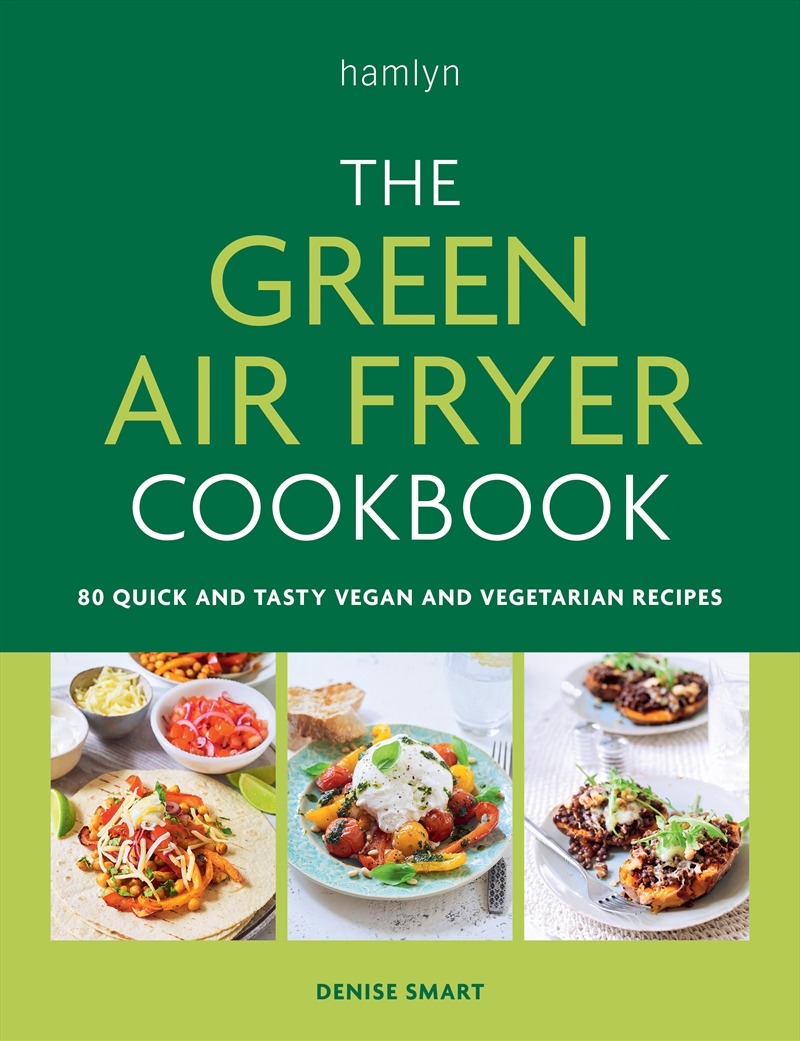 The Green Air Fryer Cookbook/Product Detail/Recipes, Food & Drink