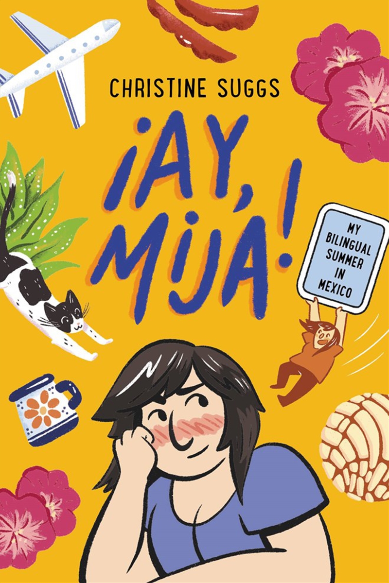 Ay, Mija! (A Graphic Novel)/Product Detail/Childrens Fiction Books