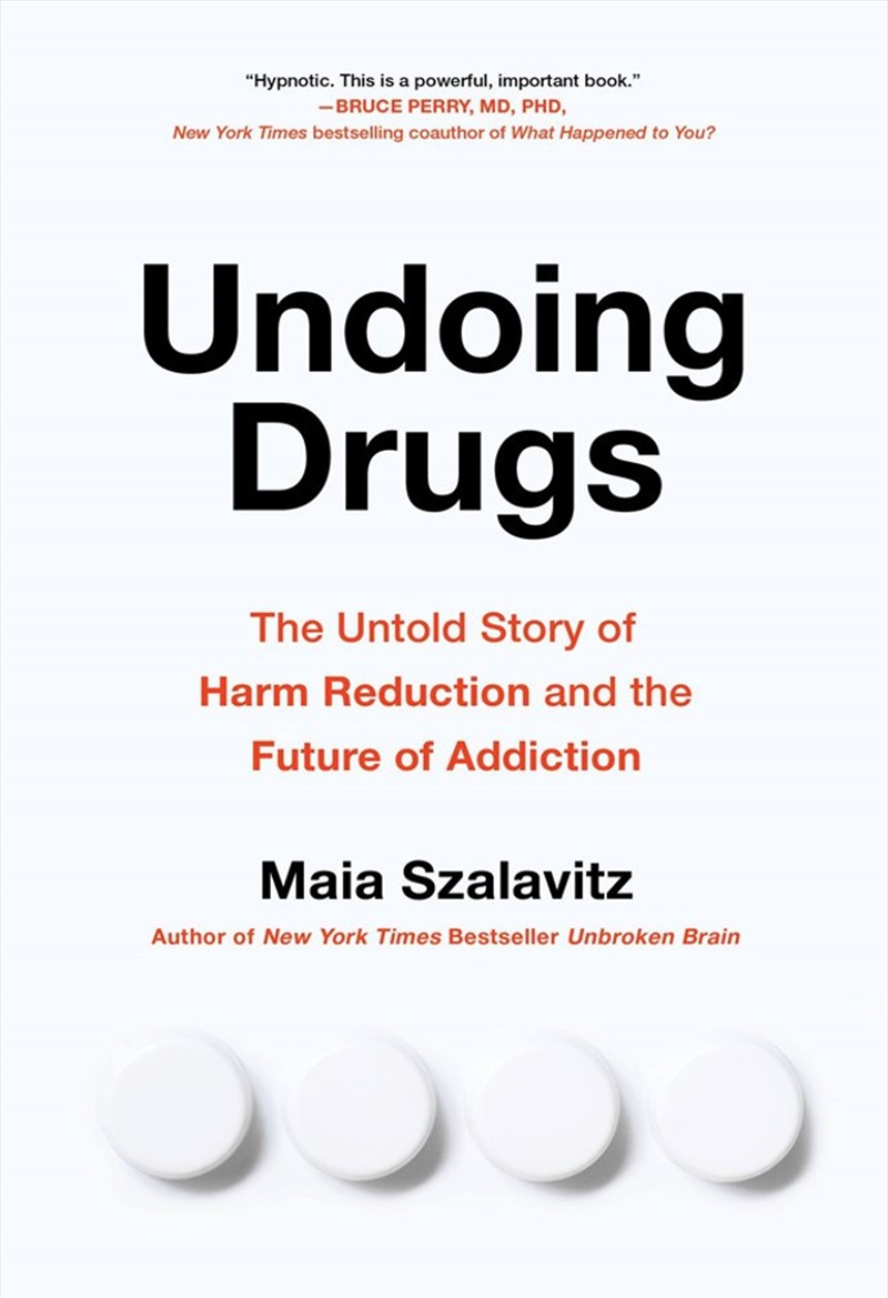 Undoing Drugs/Product Detail/Society & Culture