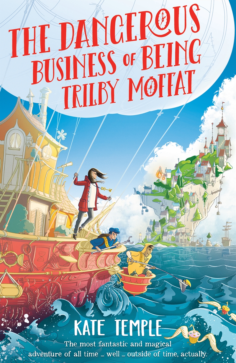 The Dangerous Business of Being Trilby Moffat/Product Detail/Childrens Fiction Books