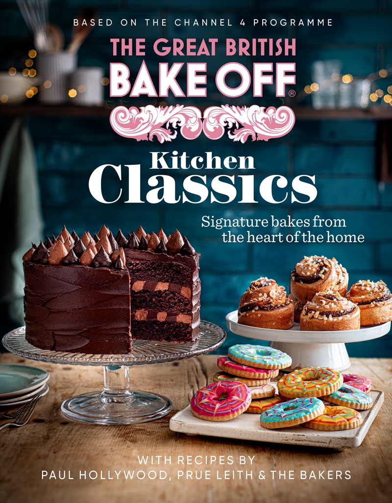 The Great British Bake Off: Kitchen Classics/Product Detail/Recipes, Food & Drink