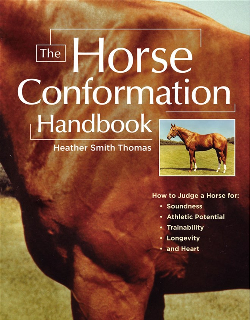 The Horse Conformation Handbook/Product Detail/Sport & Recreation