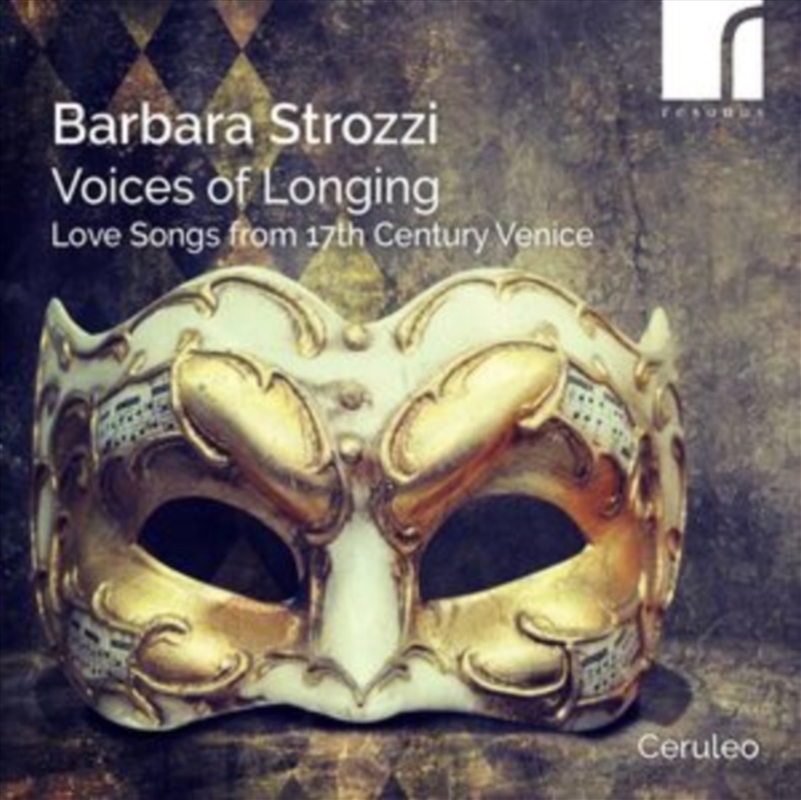 Barbara Strozzi: Voices Of Longing - Love Songs From 17th Century Venice/Product Detail/Classical