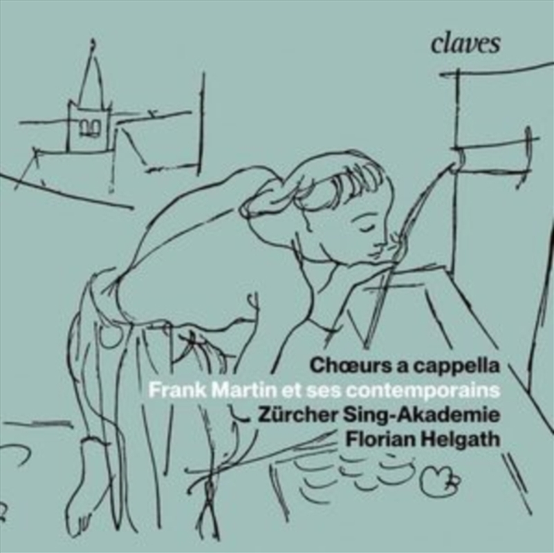 Choeurs A Capella - Frank Martin Et Ses Contemporains/Product Detail/Classical