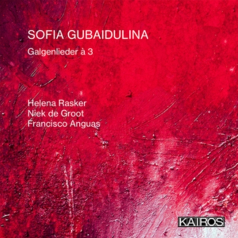 Sofia Gubaidulina: Galgenlieder A 3/Product Detail/Classical