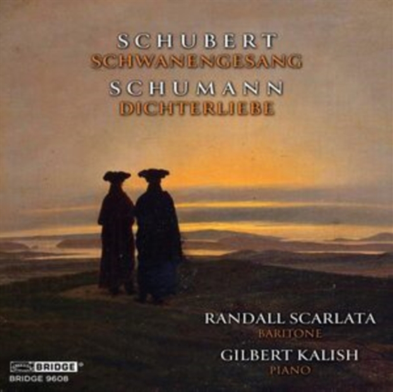 Franz Schubert: Schwanengesang / Robert Schumann: Dichterliebe/Product Detail/Classical