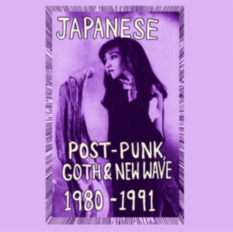 Japanese Post-Punk. Goth & New Wave. 1980-1991. Pt. I/Product Detail/Rock/Pop